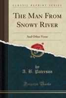 The man from Snowy River. and other verses by A. B. Paterson ( 0207155259 Book Cover