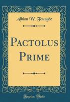 Pactolus Prime 1018542817 Book Cover