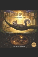 The Price of the Sun: Laziness Never Pays B0GCCS71RC Book Cover