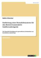 Erarbeitung eines Bonuslohnsystems f�r den Bereich konstruktive Stahlbetonfertigteile: Ziel: finanzielle Beteiligung der gewerblichen Arbeitnehmer am betrieblichen Aufschwung 3656058806 Book Cover