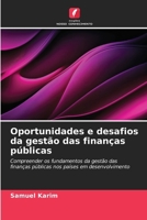 Oportunidades e desafios da gestão das finanças públicas (Portuguese Edition) 6208091810 Book Cover