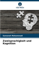 Zweisprachigkeit und Kognition 6205556332 Book Cover