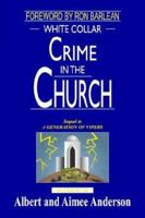 White Collar Crime in the Church 1418411159 Book Cover