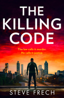 The Killing Code: Don’t miss this brand-new, nail-biting police procedural crime thriller from the author of The Good Husband, in 2026! (Detective Meredith Somerset) (Book 3) 0008781877 Book Cover