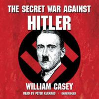 The Secret War Against Hitler 0425116158 Book Cover