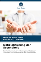 Justizialisierung der Gesundheit (German Edition) 6207961137 Book Cover