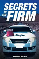 Secrets of the Firm 1642148458 Book Cover