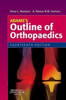 Adams's Outline of Orthopaedics 0702030619 Book Cover