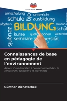 Connaissances de base en pédagogie de l'environnement (French Edition) 6207709519 Book Cover