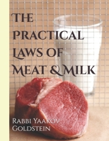 The Practical Laws of Meat & Milk 1726682013 Book Cover