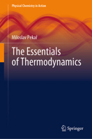 The Essentials of Thermodynamics 3031603206 Book Cover