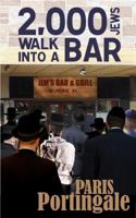 2,000 Jews Walk into a Bar 1925739899 Book Cover