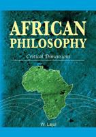 African Philosophy. Critical Dimensions 9970253077 Book Cover