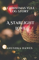 A Starlight Love B0CQRMFH5Q Book Cover