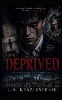 Deprived: Carnal Obsession B0H4JLDCF6 Book Cover