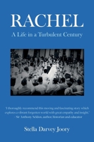 Rachel: A Life in a Turbulent Century 1836284152 Book Cover
