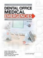 Dental Office Medical Emergencies 159195360X Book Cover