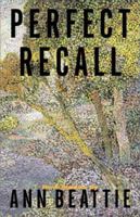 Perfect Recall: New Stories 0743211707 Book Cover