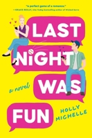 Last Night Was Fun 0063420368 Book Cover