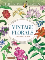 Creative Haven Vintage Florals Coloring Book 0486854795 Book Cover
