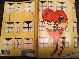 Shattered Intimacy 0578730464 Book Cover
