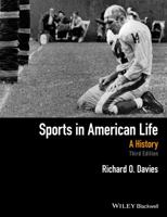 Sports in American Life: A History 0470655461 Book Cover