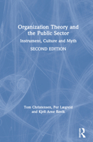 Organization Theory for the Public Sector 0415433819 Book Cover