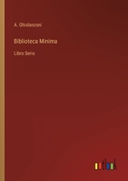 Biblioteca Minima: Libro Serio 336801014X Book Cover
