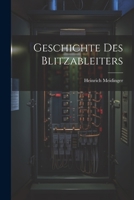 Geschichte Des Blitzableiters 1113015373 Book Cover