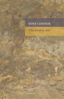 The Empty Air: New Poems 2006-2012 0856464538 Book Cover