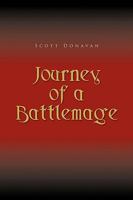 Journey of a Battlemage 1450071155 Book Cover