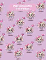 Mein pers�nliches Stickeralbum: Hasen M�dchen mit Herz Luftballon Motiv Din A4 Blanko 35 Seiten Silikonfreies Papier Geschenkidee 1712621661 Book Cover