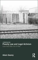 Poverty Law and Legal Activism: From Welfare Rights to Critical Theory 113855605X Book Cover