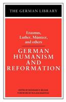 German Humanism and Reformation (The German Library ; V. 6) 0826402518 Book Cover