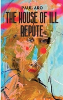 The House Of Ill Repute 9175690667 Book Cover