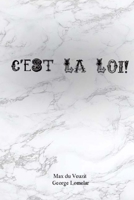 C'est la loi 1981449140 Book Cover