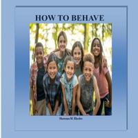 How to Behave 1721901280 Book Cover