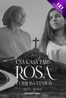 Una casa para Rosa y otros cuentos B0BYBQBG71 Book Cover