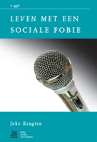 Leven met een sociale fobie (Van A tot ggZ) 9031338788 Book Cover