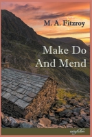 Make Do and Mend 1908312912 Book Cover