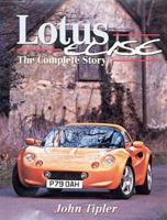 Lotus Elise: The Complete Story (Crowood Autoclassic) 1861262132 Book Cover