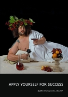 Apply Yourself For Success 1326664093 Book Cover