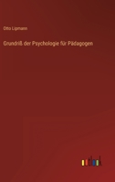 Grundriß der Psychologie für Pädagogen 3563406774 Book Cover