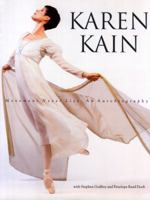 Karen Kain: Movement Never Lies 0771023200 Book Cover