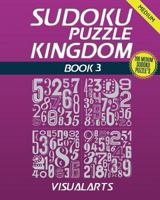 Sudoku Puzzle Kingdom Medium 200: 200 Medium Sudoku Puzzle's 1533063605 Book Cover