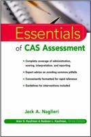 Essentials of CAS Assessment (Essentials of Psychological Assessment Series) 0471290157 Book Cover