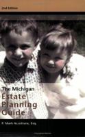The Michigan Estate Planning Guide, 2nd Edition 0966927826 Book Cover