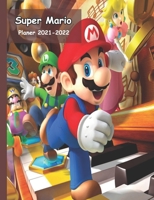 Super Mario planner 2021-2022: amazing daily weekly palnner 2021-2022 with calenar 2021 and glossy super mario cover Your assistant for organize |7.44x9.69 in | 190 pages | glossy cover B09422NL53 Book Cover