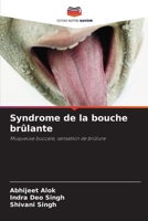 Syndrome de la bouche brûlante (French Edition) 6209968716 Book Cover
