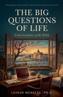 The Big Questions of Life - Conversations with Fable B0H8WRMWMS Book Cover